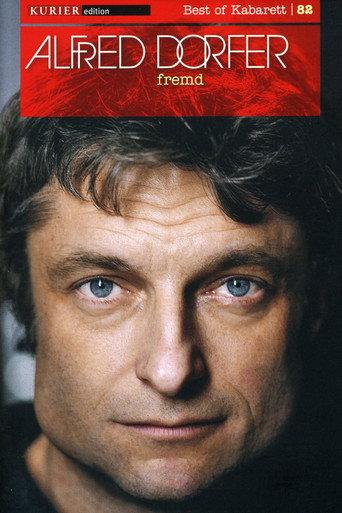 Alfred Dorfer - Fremd (2009) poster