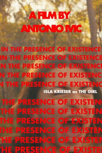 In The Presence of Existence () poster