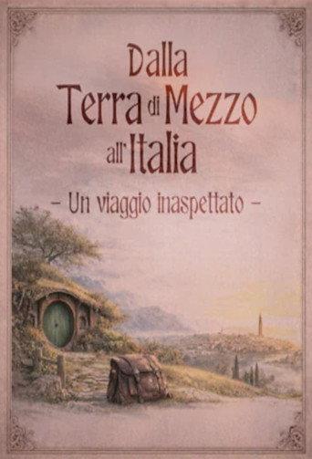 Dalla Terra di Mezzo all'Italia. Un viaggio inaspettato (2026) poster