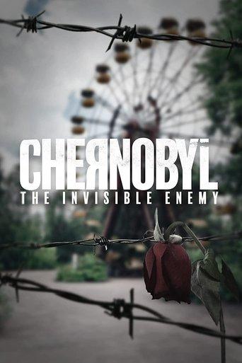 Chernobyl: The Invisible Enemy (2021) poster