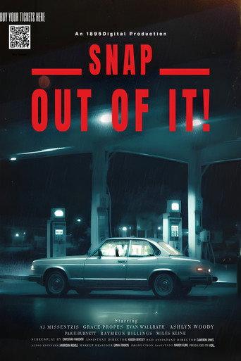 Snap Out of It! (2024) poster