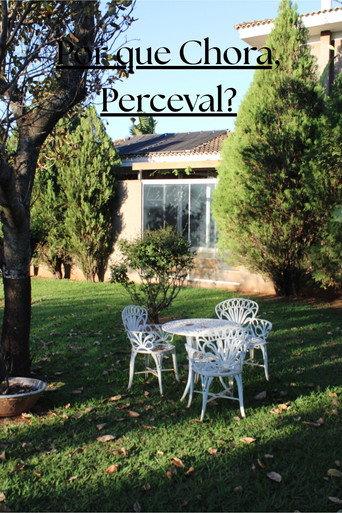 Why do you Cry, Perceval? (2026) poster