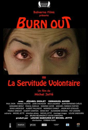 Burn Out ou La Servitude Volontaire (2018) poster