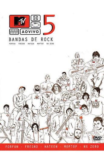MTV Ao Vivo: 5 Bandas De Rock (2007) poster