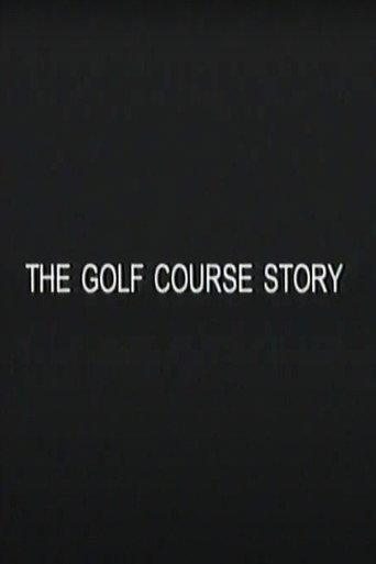 The Golf Course Story (2000) poster