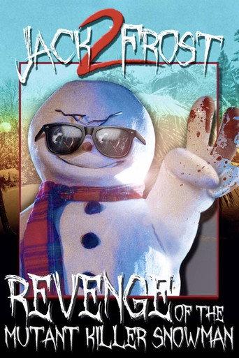 Jack Frost 2: The Revenge of the Mutant Killer Snowman (2000) poster