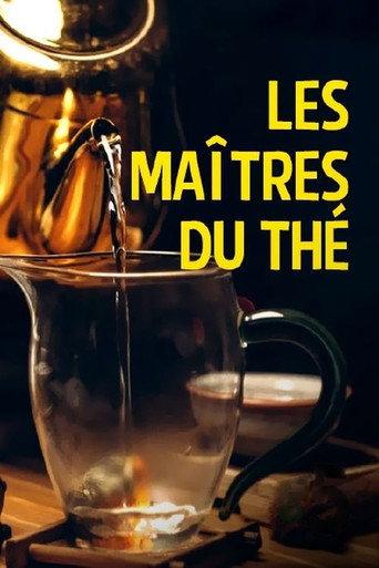 Les Maîtres du thé (2014) poster