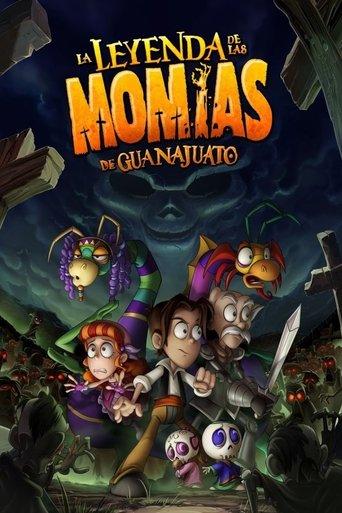 The Legend of the Guanajuato Mummies (2014) poster
