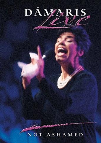 Dámaris Live, Not Ashamed (2005) poster