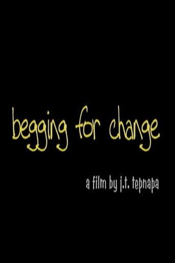 Begging for Change (2006) poster