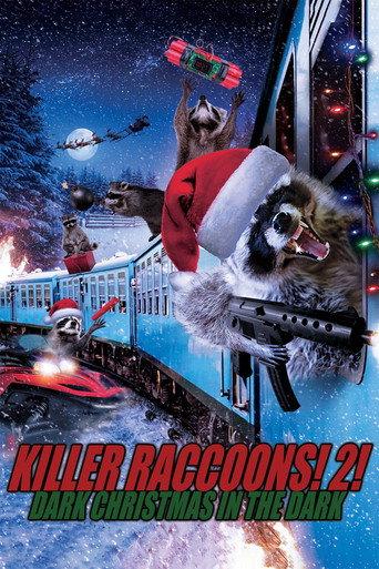 Killer Raccoons 2: Dark Christmas in the Dark (2019) poster