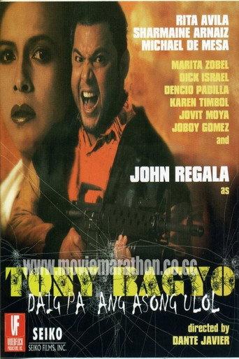 Tonyo Bagyo: Daig pa ang asong ulol (1993) poster
