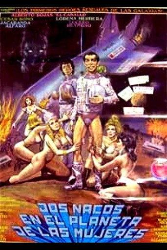 Dos Nacos en el Planeta de las Mujeres (1991) poster