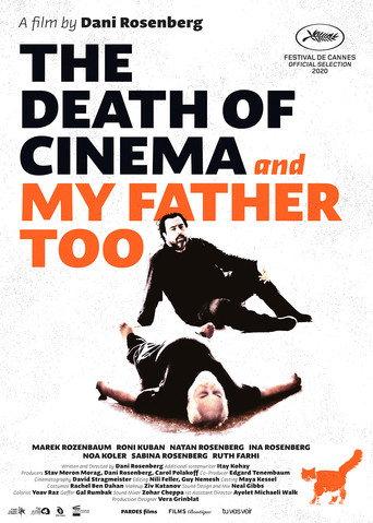 The Death of Cinema and My Father Too (2021) poster
