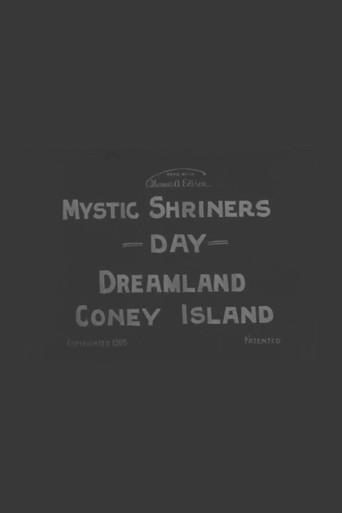 Mystic Shriners' Day, Dreamland, Coney Island (1905) poster