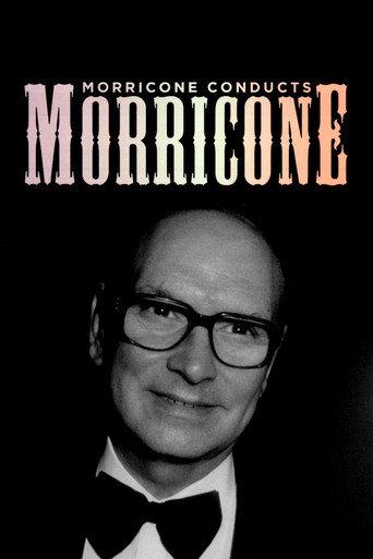 Morricone Conducts Morricone (2006) poster