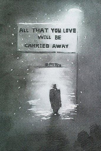All That You Love Will Be Carried Away (2012) poster