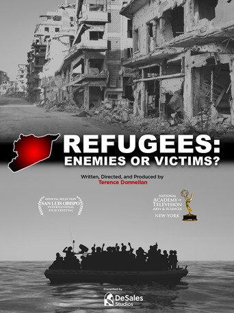 Refugees: Enemies or Victims? () poster