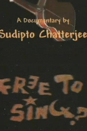 Free To Sing? (1997) poster