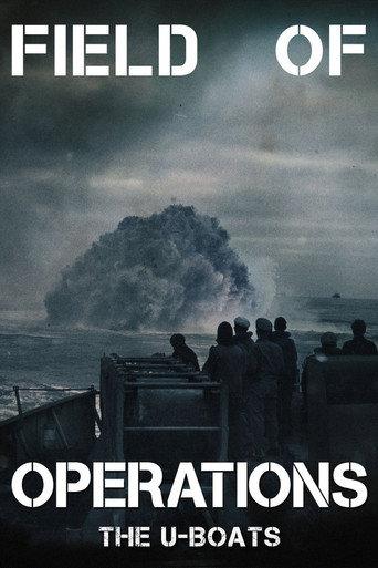 Field of Operations: The U-Boats (2021) poster