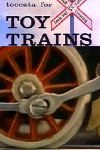 Toccata for Toy Trains (1957) poster