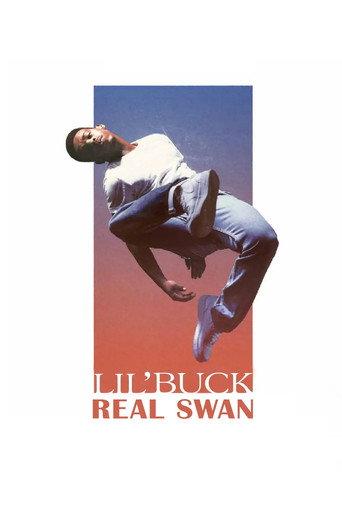 Lil' Buck: Real Swan (2020) poster