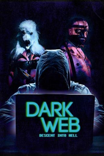 Dark Web: Descent Into Hell (2021) poster