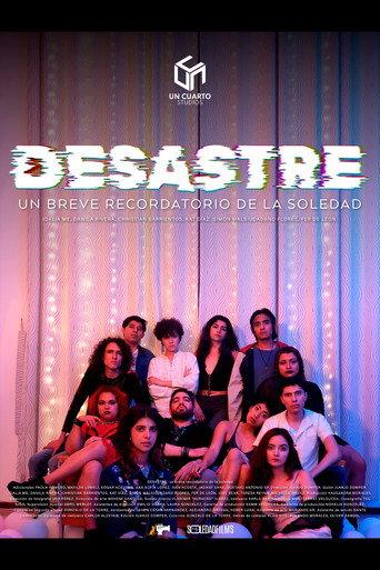 DISASTER: a brief reminder of loneliness (2024) poster