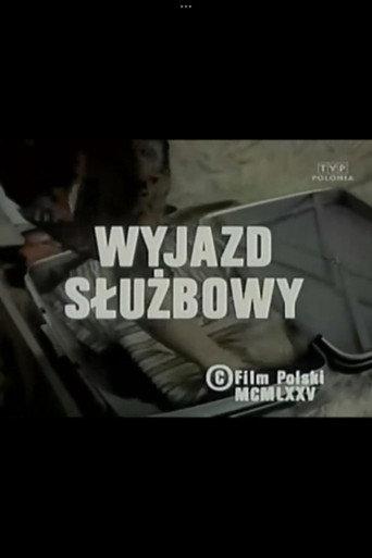 Wyjazd służbowy (1976) poster