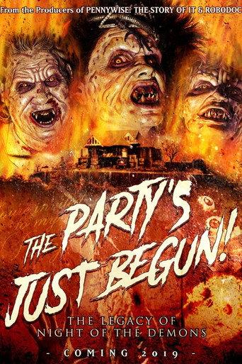 The Party's Just Begun: The Legacy of Night of The Demons () poster