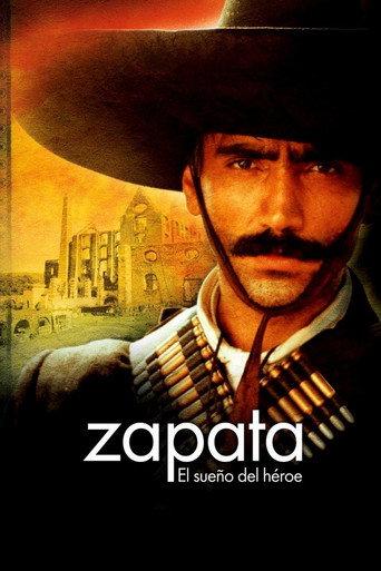 Zapata: The dream of a hero (2004) poster