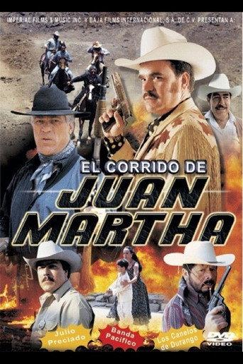 El corrido de Juan Martha (2001) poster