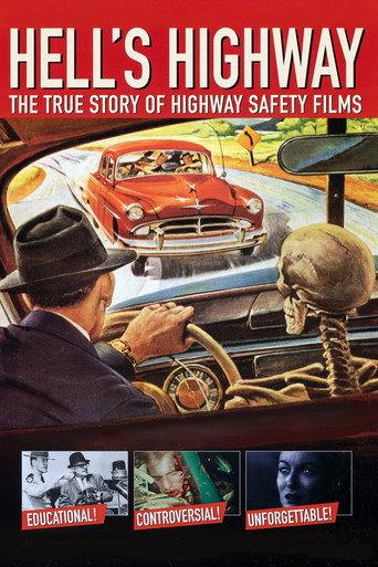 Hell's Highway: The True Story of Highway Safety Films (2003) poster