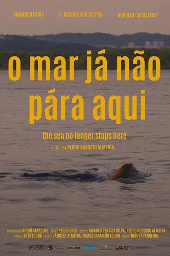 The Sea No Longer Stops Here (2020) poster