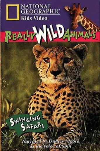 National Geographic's Really Wild Animals: Swinging Safari (1997) poster