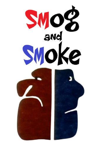 Smog and Smoke (1974) poster