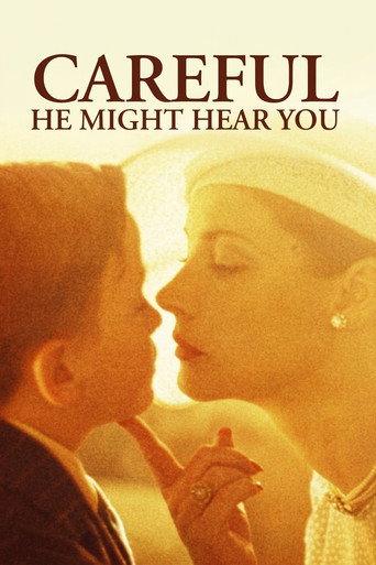 Careful, He Might Hear You (1983) poster