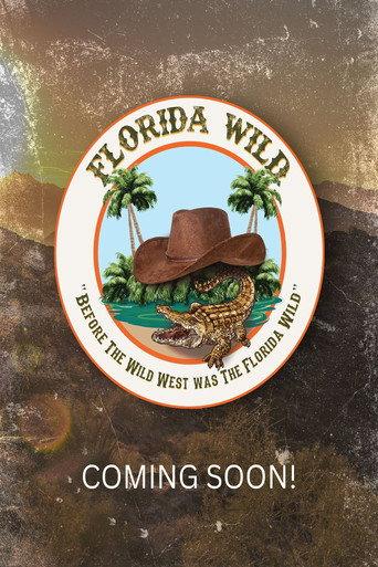 Florida Wild () poster