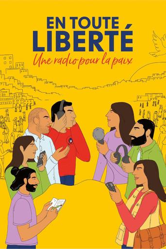 En toute liberté - Une radio pour la paix (2023) poster
