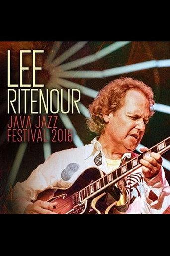 Lee Ritenour: Live at Java Jazz Festival 2018 () poster
