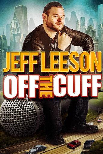 Jeff Leeson: Off The Cuff (2019) poster