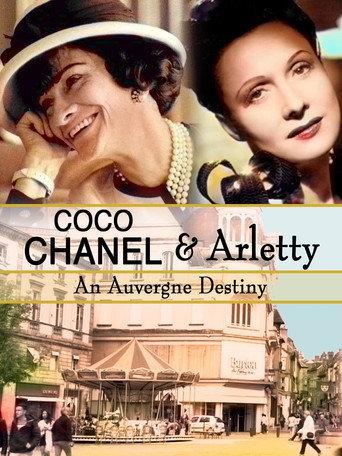 Coco Chanel & Arletty: An Auvergne Destiny (2017) poster