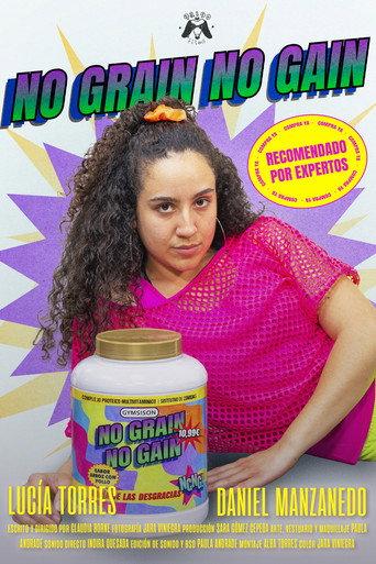 NO GRAIN, NO GAIN () poster