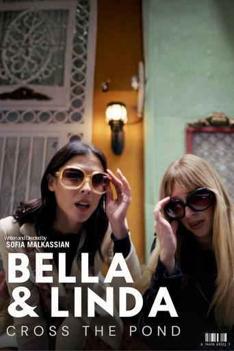 Bella & Linda: Cross the Pond () poster