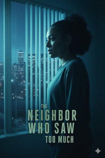 The Neighbor Who Saw Too Much (2024) poster