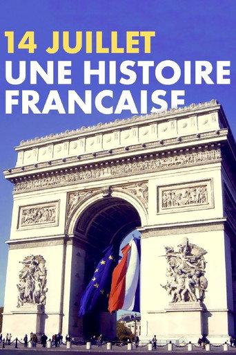 14 juillet, une histoire française (2019) poster