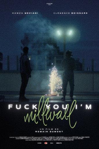 Fuck You I'm Millwall () poster
