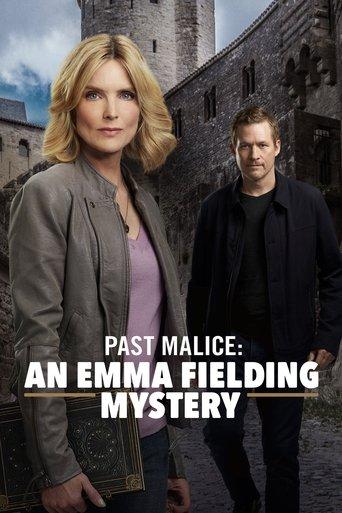 Past Malice: An Emma Fielding Mystery (2018) poster