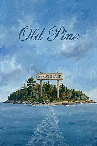 Old Pine (2020) poster