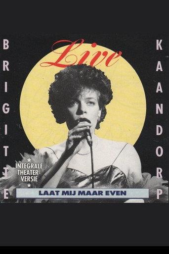 Brigitte Kaandorp: Laat mij maar even (1988) poster